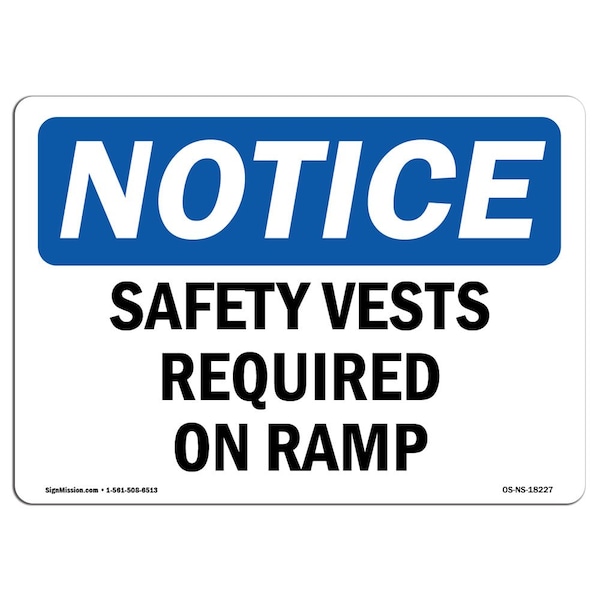 OSHA Sign, Safety Vests Required On Ramp, 5in X 3.5in Decal, 10PK, 5" W, 3.5" H, Landscape, PK10